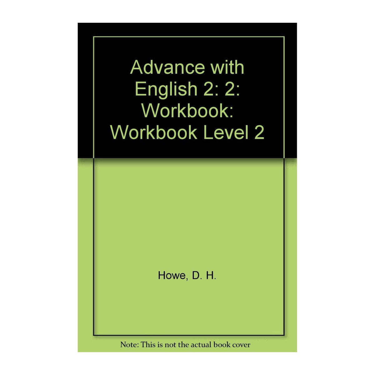 Advance with English 2 Workbook: Take Your Language Skills to the Next Level! - Fun Learning Store