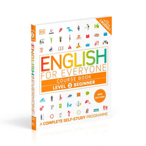 English for Everyone Course Book Level 2 Beginner - A Complete Self-Study Programme - Fun Learning Store